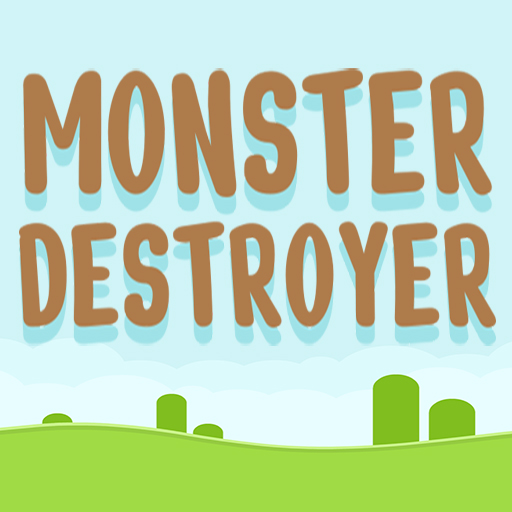 Hra - Monster Destroyer